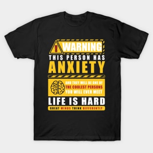 WARNING THIS PERSON HAS ANXIETY T-Shirt